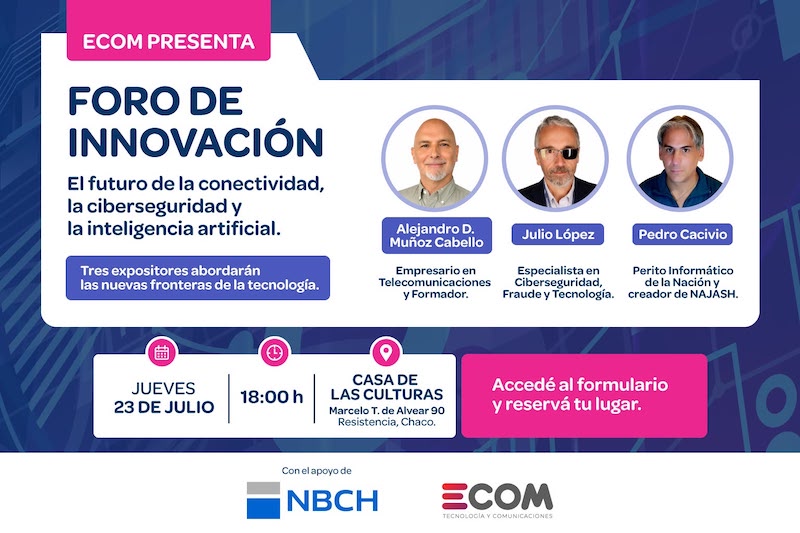 Conectividad, ciberseguridad e inteligencia artificial: Resistencia será sede del Foro de Innovación Conectividad, ciberseguridad e inteligencia artificial: Resistencia será sede del Foro de Innovación