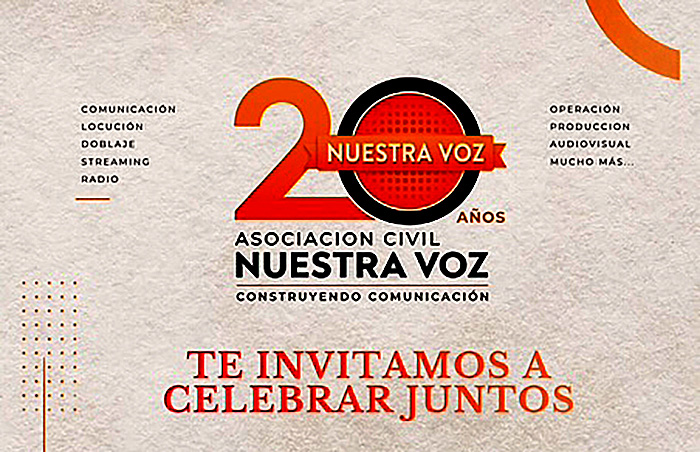 La Asociación Civil Nuestra Voz celebra 20 años construyendo comunicación La Asociación Civil Nuestra Voz celebra 20 años construyendo comunicación